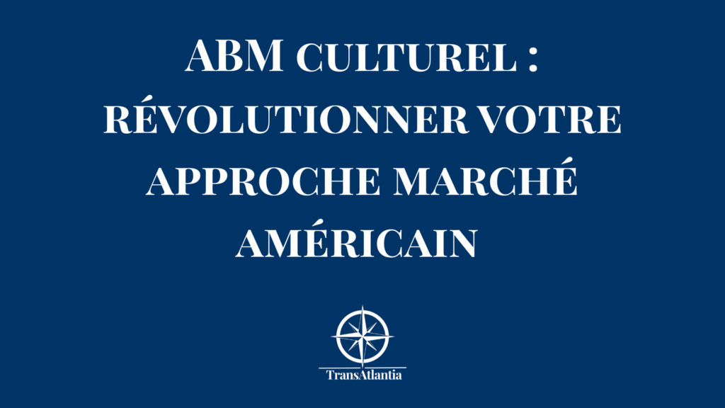 "Puzzle interculturel France-USA avec pièces ABM et stratégie marketing culturelle"