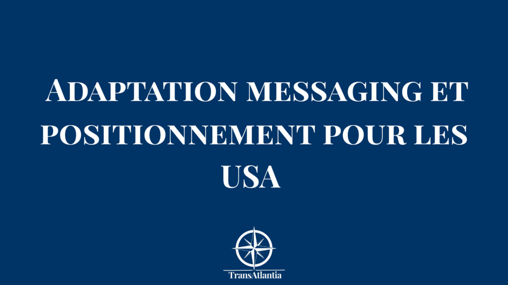 "Message français transformé en messaging américain avec flèches adaptation culturelle"
