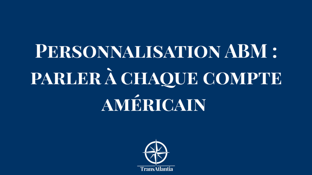 "Attribution revenus ABM avec mesure impact et ROI campagnes américaines"