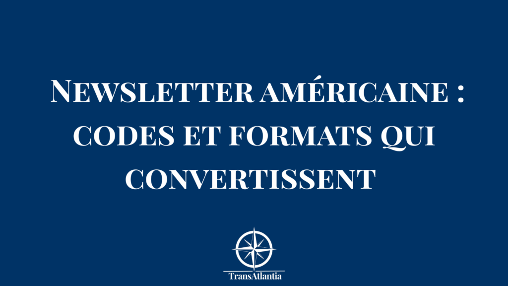 Template newsletter américaine avec codes culturels adaptés