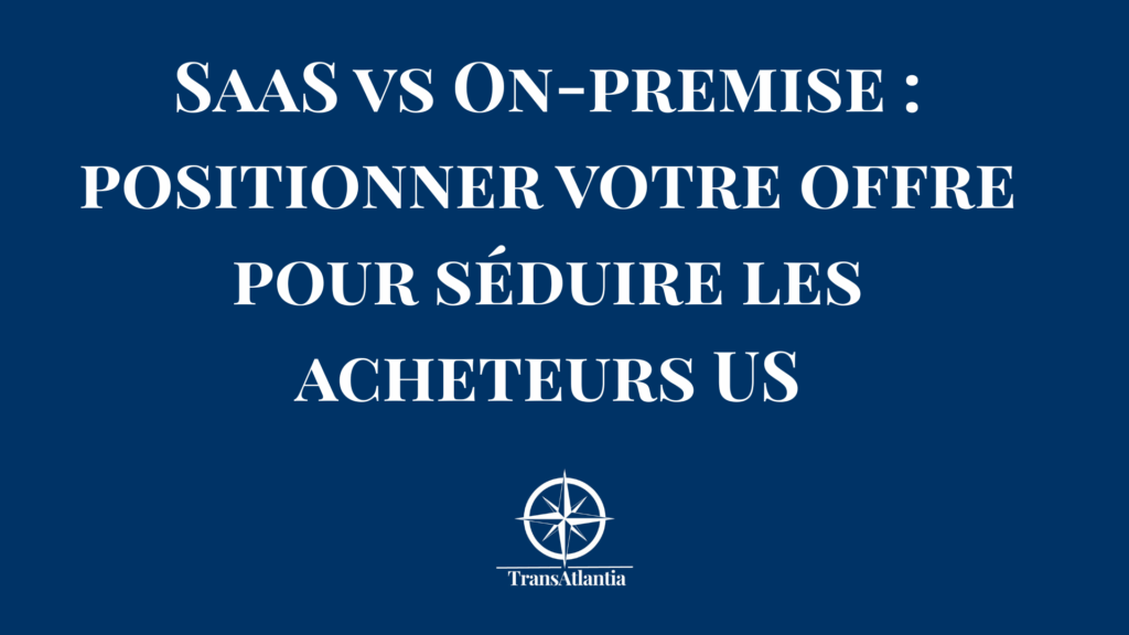 Comparaison visuelle SaaS cloud versus on-premise pour décideurs américains B2B