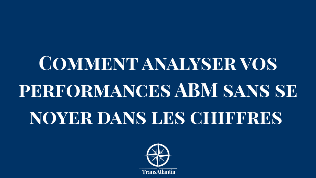 Dashboard de métriques ABM essentielles pour le marché américain avec indicateurs de performance clés et visualisation des données