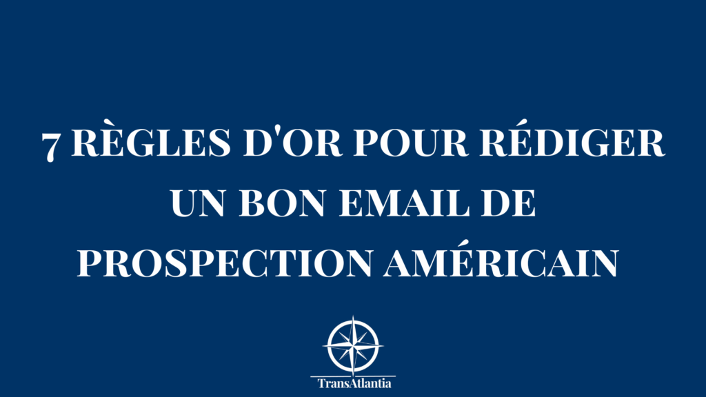 Templates d'emails de prospection optimisés pour le marché américain avec taux de réponse élevés