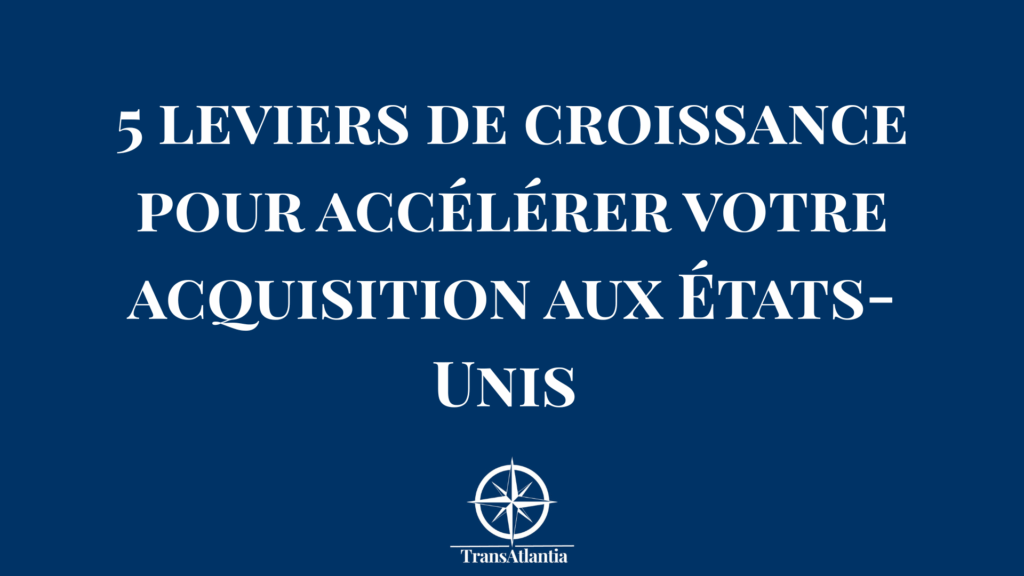 Graphique montrant les cinq leviers de croissance pour l'acquisition client B2B sur le marché américain avec indicateurs de performance