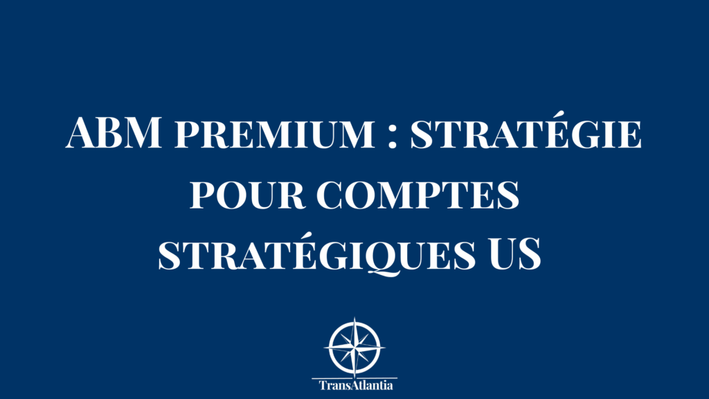 "ABM mobile avec optimisation expérience et engagement mobile États-Unis"