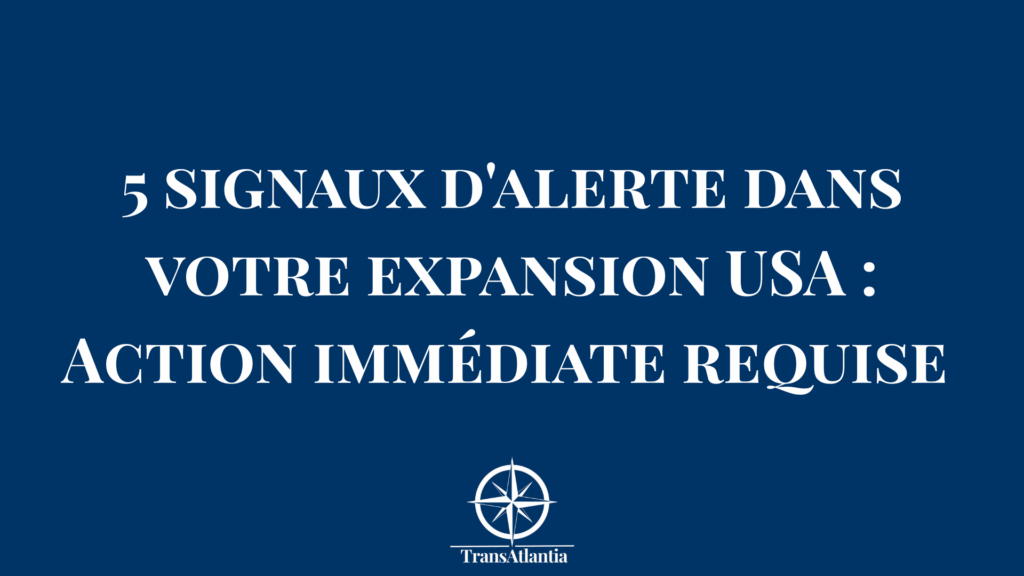 "Entrepreneur français analysant les signaux d'alerte de son expansion américaine sur un tableau de bord"