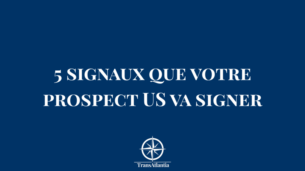 "Signaux d'achat prospects américains - 5 indicateurs closing USA"