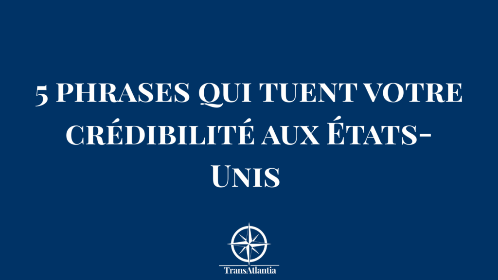 Entrepreneur français évitant les erreurs de communication qui nuisent à sa crédibilité sur le marché américain