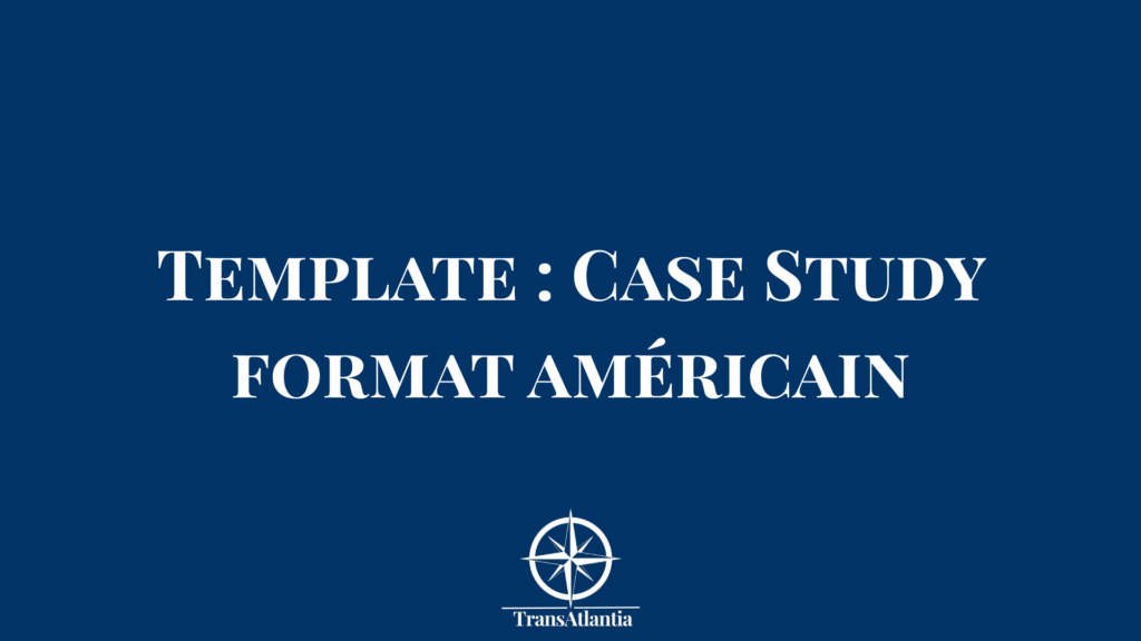 "Template case study format américain avec structure ROI business impact pour marché États-Unis"