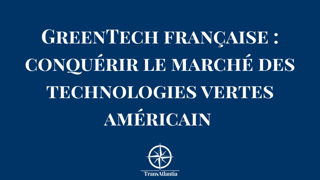 Éoliennes et panneaux solaires avec drapeaux français et américain symbolisant expansion GreenTech