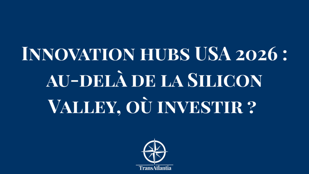 Carte des nouveaux hubs d'innovation américains 2026 avec écosystèmes émergents