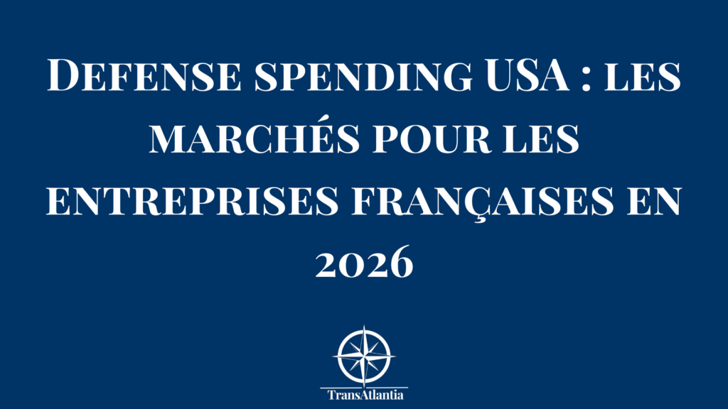 Budget défense américain 2026 - Opportunités pour entreprises françaises - Graphique répartition secteurs porteurs