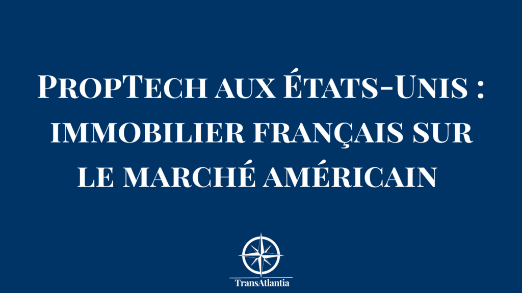 Gratte-ciel américains avec interface PropTech numérique symbolisant l'innovation immobilière française aux États-Unis