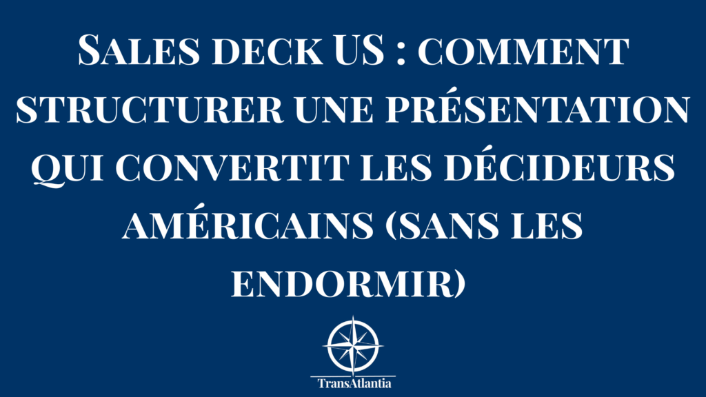 Christina Rebuffet animant une session de stratégie sur l'adaptation d'un sales deck pour le marché américain.