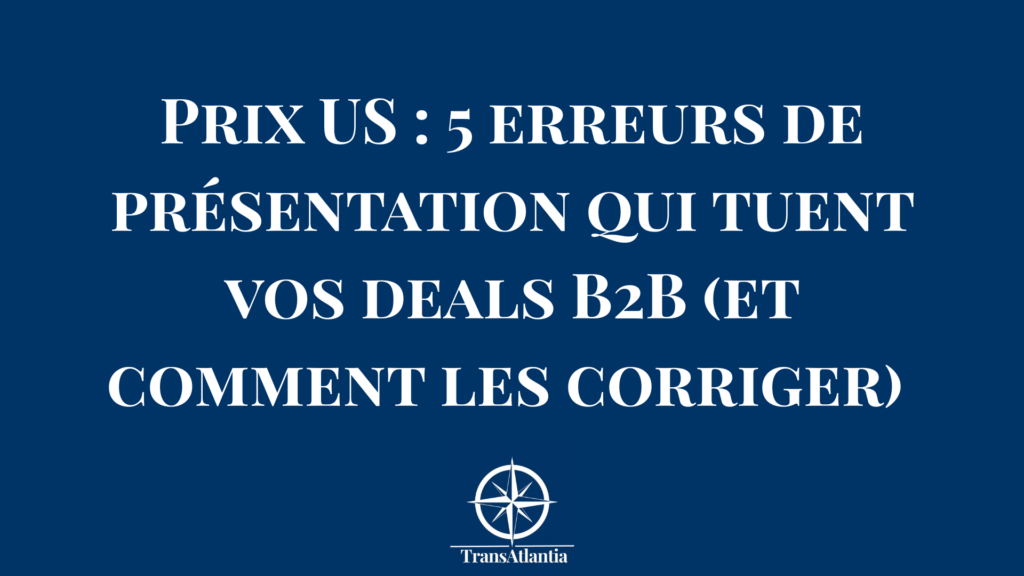 Négociation commerciale entre une entreprise française et un acheteur américain, focus sur la proposition de valeur sur tablette