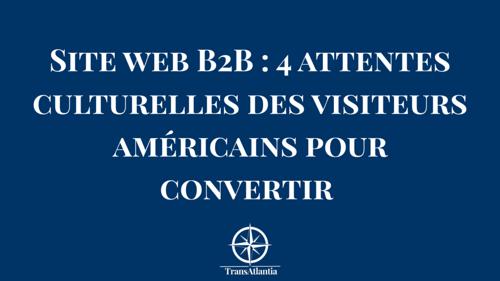 Interface de site web B2B optimisée pour le marché américain montrant des éléments de preuve sociale et un CTA clair.