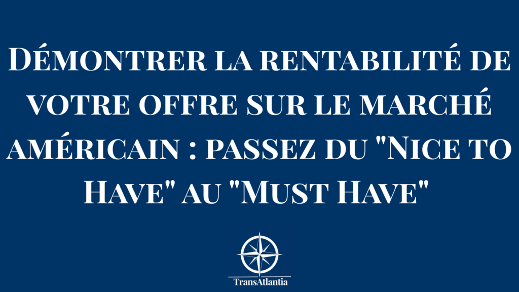 Graphique montrant la croissance du ROI pour une entreprise française sur le marché américain.
