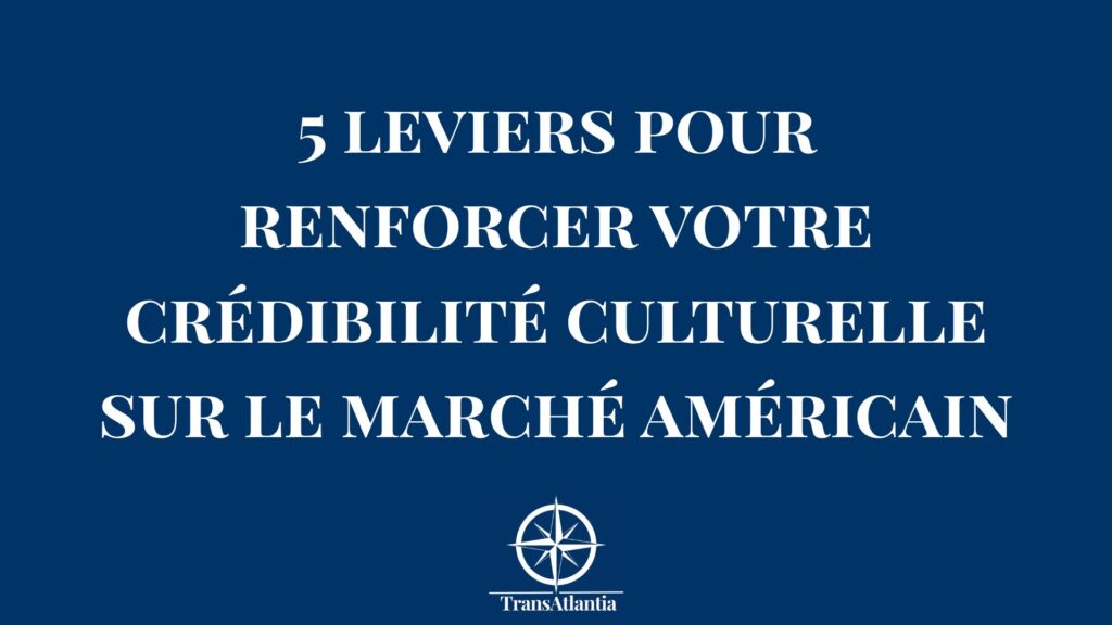 Dirigeant français établissant sa crédibilité auprès de clients américains lors d'une réunion professionnelle