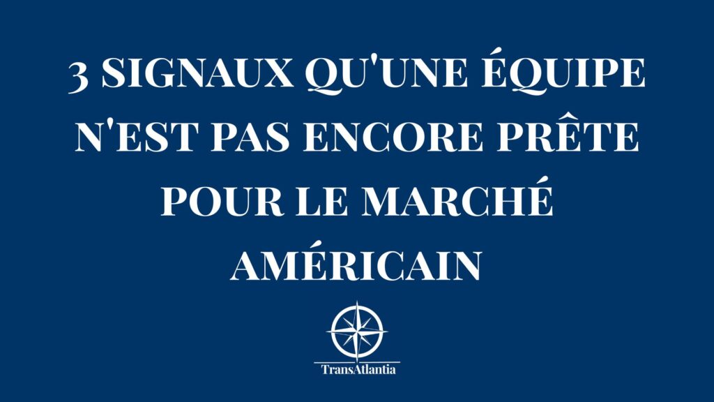 Équipe française analysant leur préparation pour le marché américain avec checklist d'évaluation