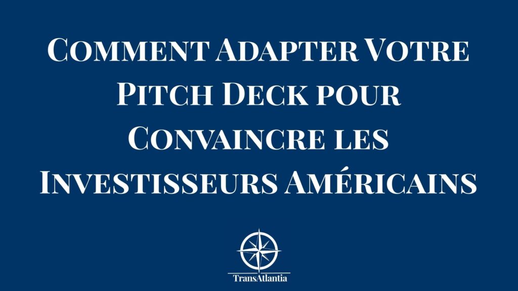 Entrepreneur français présentant un pitch deck adapté aux codes américains devant des investisseurs venture capital
