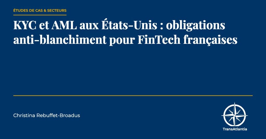 kyc aml états-unis fintech française — TransAtlantia