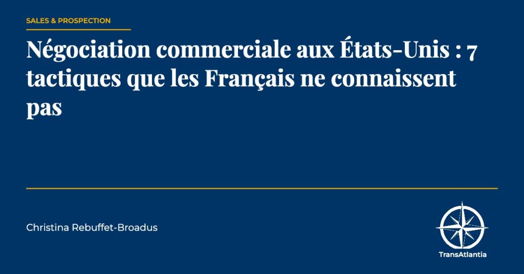 négociation commerciale états-unis — TransAtlantia