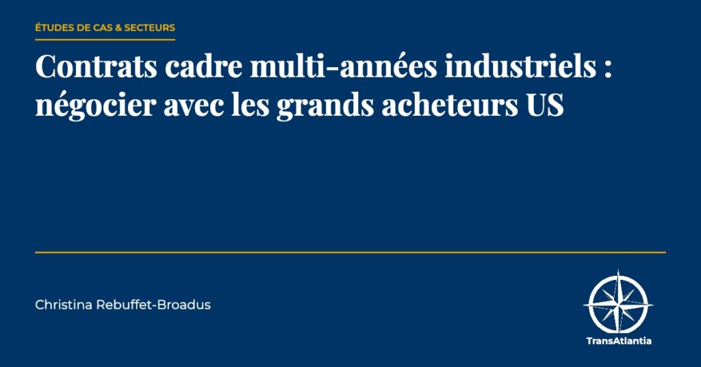 contrats cadre multi-années industriels — Christina Rebuffet