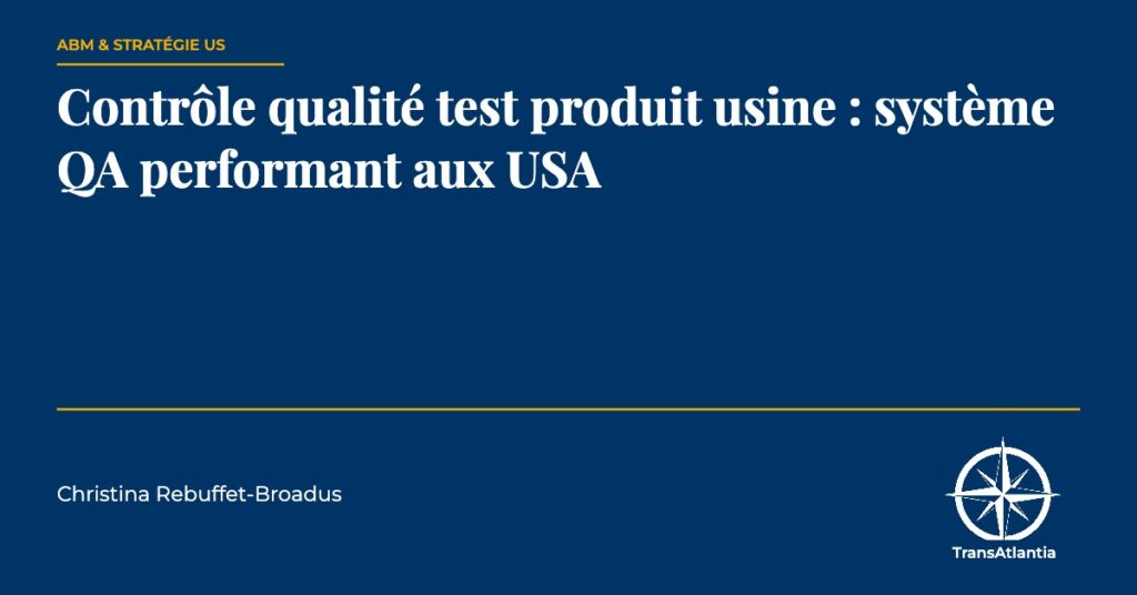 contrôle qualité test produit usine — Christina Rebuffet