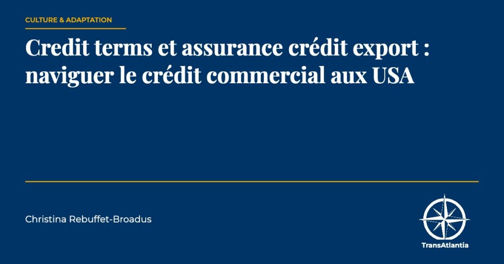 credit terms assurance crédit export — Christina Rebuffet