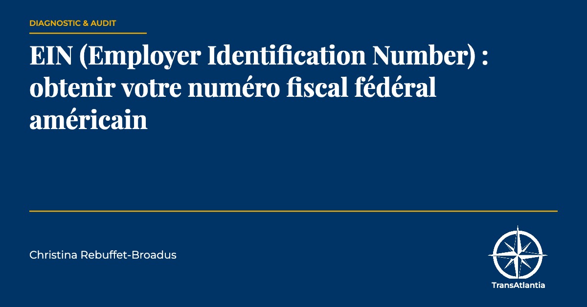 EIN employer identification number USA : guide complet | TransAtlantia