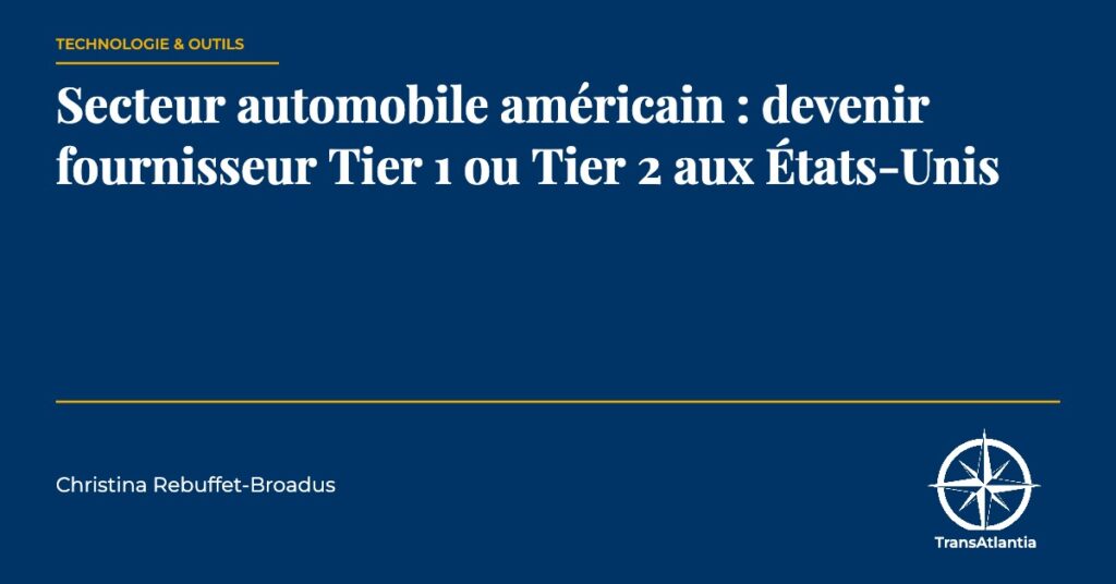 fournisseur automobile Tier 1 États-Unis — Christina Rebuffet