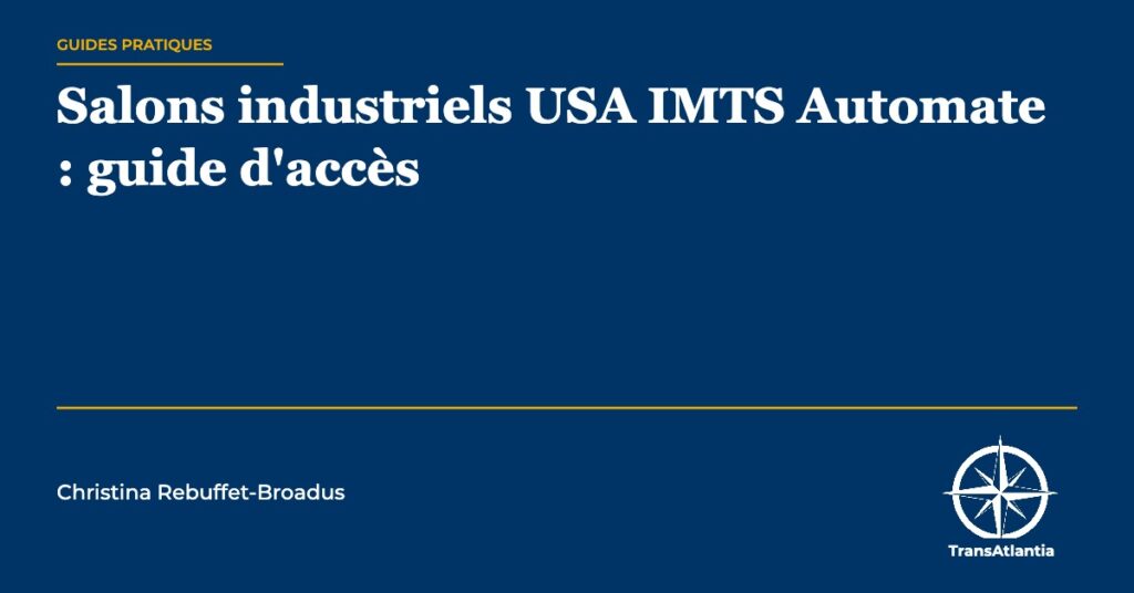 salons industriels USA IMTS Automate — Christina Rebuffet