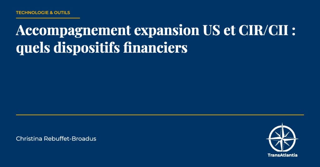 accompagnement expansion US CIR CII, par Christina Rebuffet