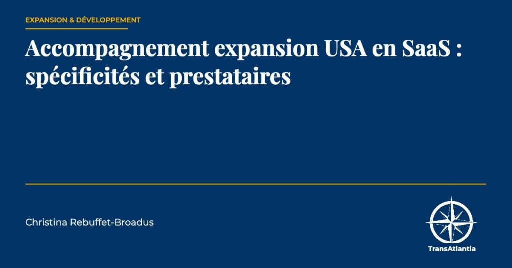 accompagnement expansion USA SaaS — Christina Rebuffet