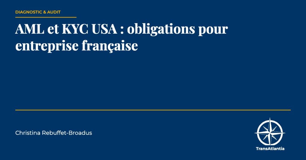 AML et KYC USA, par Christina Rebuffet