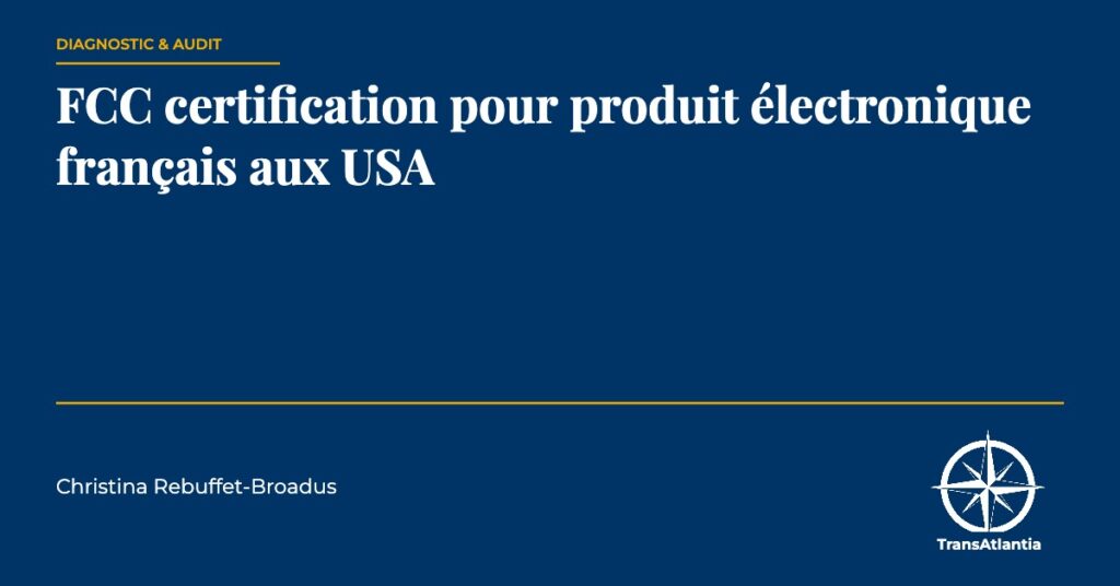 certification FCC, par Christina Rebuffet