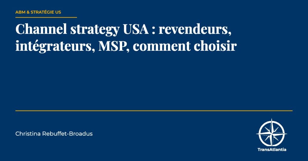 channel strategy USA, par Christina Rebuffet