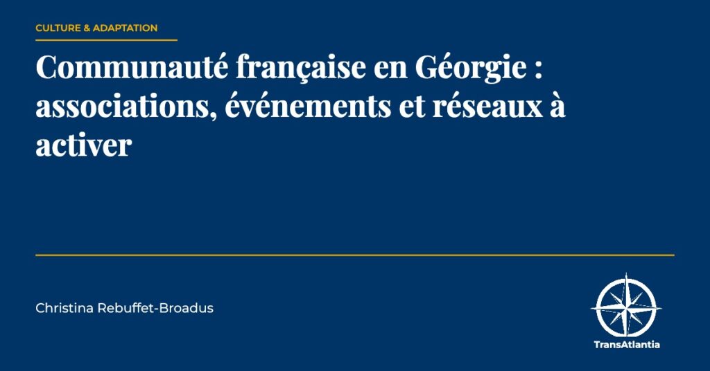 communauté française Géorgie réseau, par Christina Rebuffet