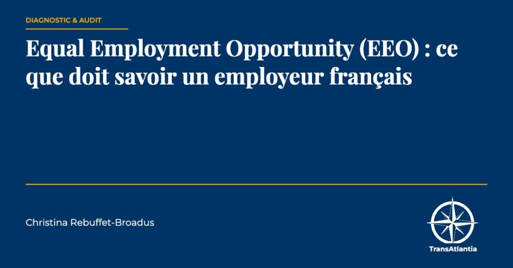 conformité EEO aux USA, par Christina Rebuffet