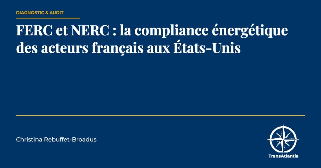 FERC et NERC, par Christina Rebuffet