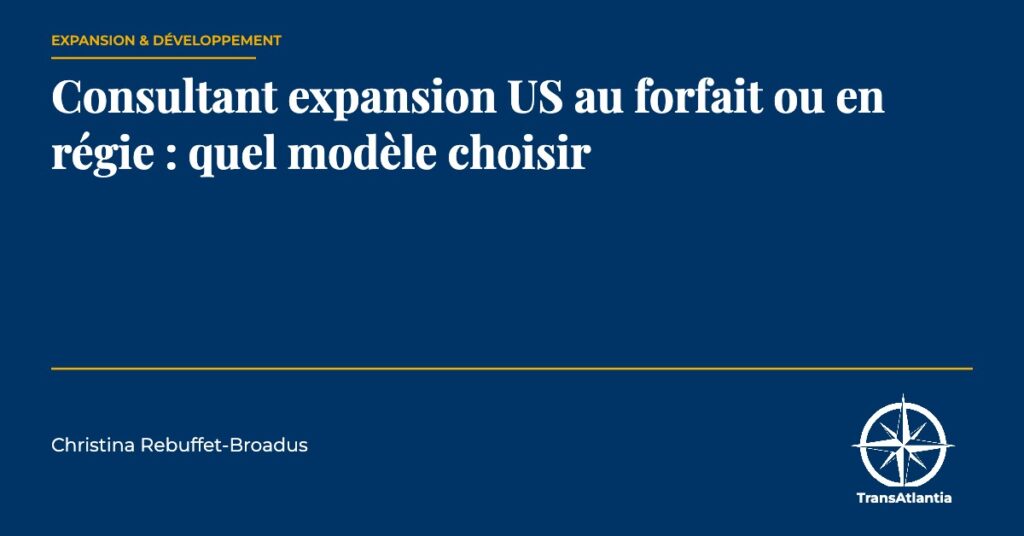 consultant expansion US forfait régie — Christina Rebuffet
