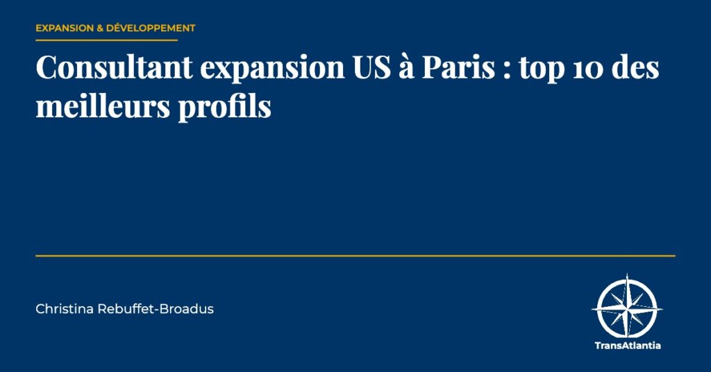 consultant expansion US Paris — Christina Rebuffet