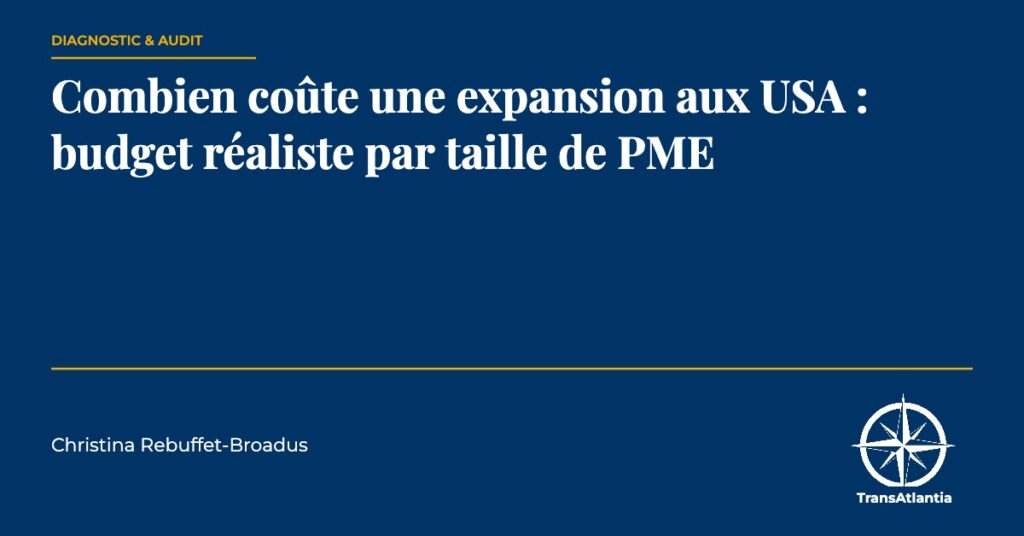 coût expansion USA, par Christina Rebuffet