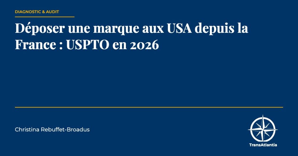 déposer une marque aux USA, par Christina Rebuffet