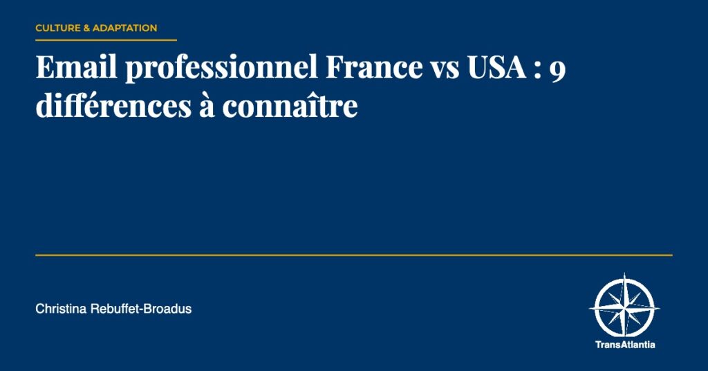 email professionnel France USA, par Christina Rebuffet