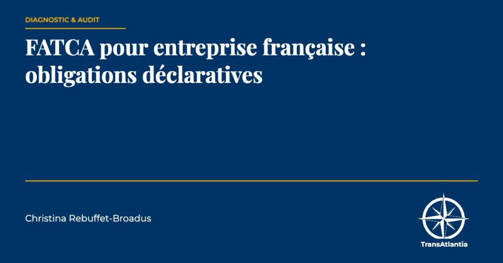 obligations FATCA, par Christina Rebuffet