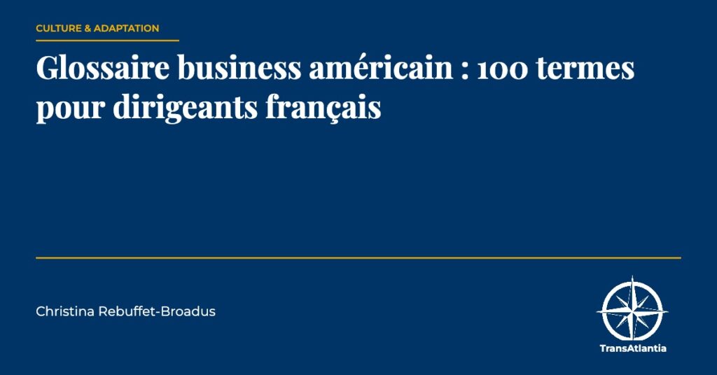 glossaire business américain, par Christina Rebuffet