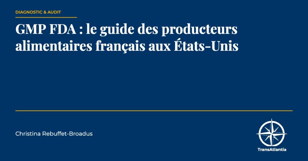 GMP FDA, par Christina Rebuffet