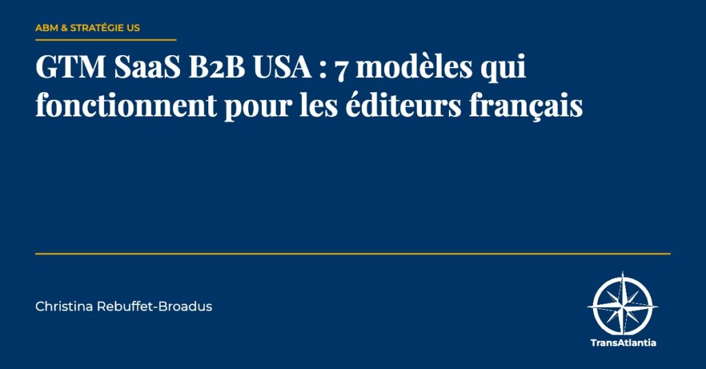 GTM SaaS B2B USA, par Christina Rebuffet