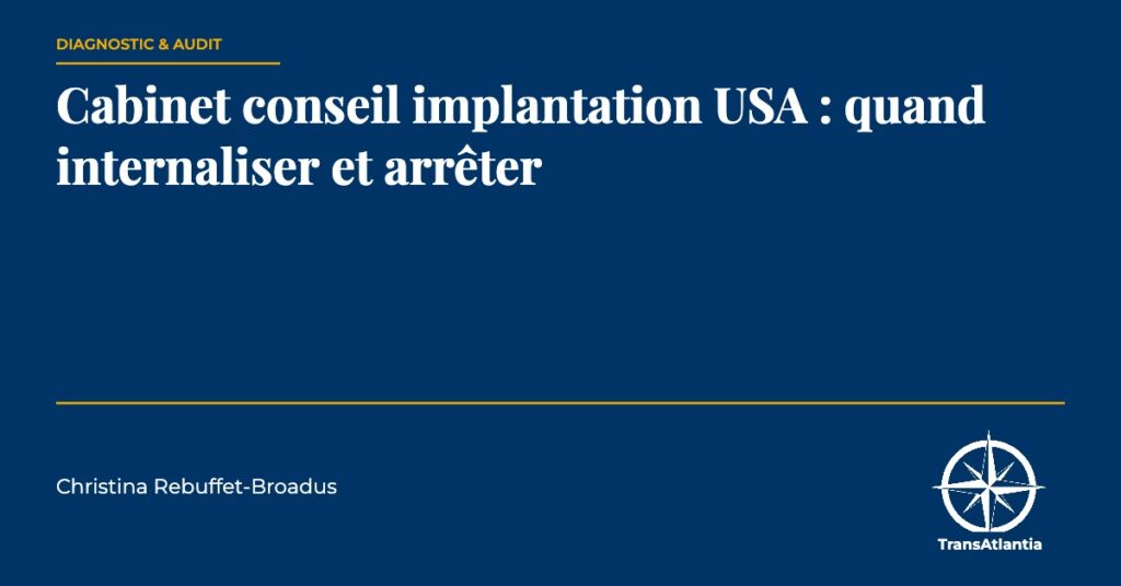 internaliser implantation USA cabinet — Christina Rebuffet